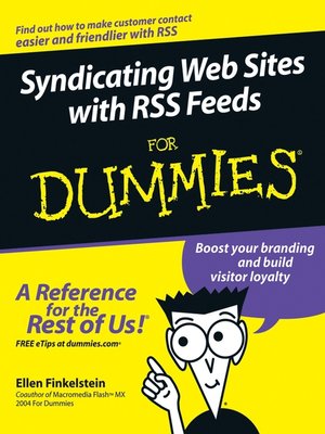 cover image of Syndicating Web Sites with RSS Feeds For Dummies